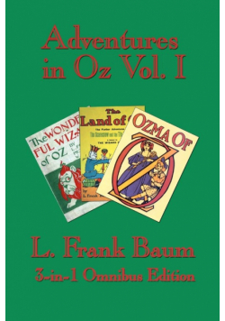 Adventures in Oz Vol. I