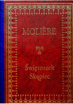 Świętoszek Skąpiec