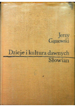 Dzieje i kultura dawnych Słowian