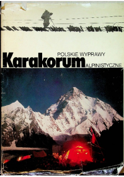 Polskie wyprawy Karakorum Alpinistyczne