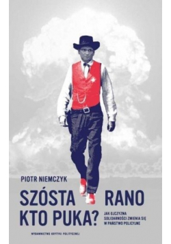 Szósta rano Kto puka