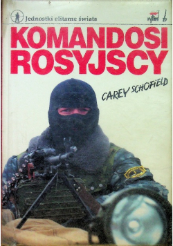 Jednostki elitarne świata Komandosi Rosyjscy