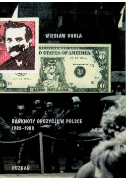 Banknoty opozycji w Polsce 1982-1988