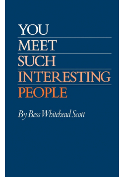 You Meet Such Interesting People