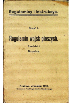 Regulamin wojsk pieszych 1914 r.
