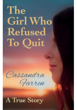The Girl Who Refused to Quit