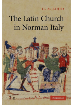 The Latin Church in Norman Italy