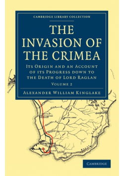 The Invasion of the Crimea - Volume 2