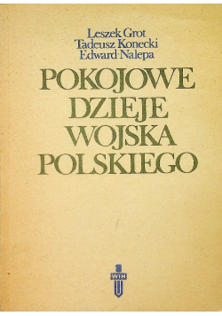 Pokojowe dzieje wojska polskiego dedykacja autora