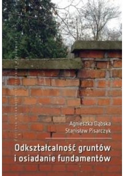 Odkształcalność gruntów i osiadanie fundamentów