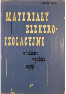 Materiały elektroizolacyjne w technice wysokich napięć