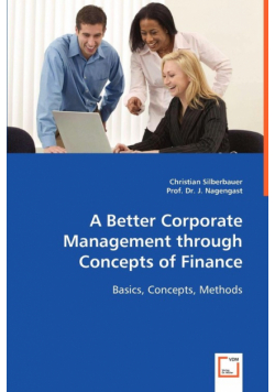 A Better Corporate Management through Concepts of Finance