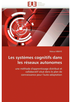 Les systèmes cognitifs dans les réseaux autonomes