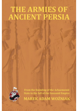 Armies of Ancient Persia