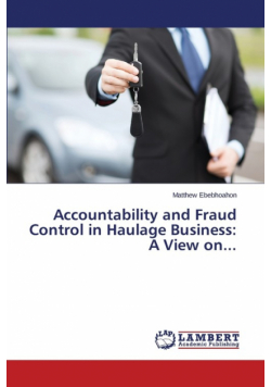 Accountability and Fraud Control in Haulage Business