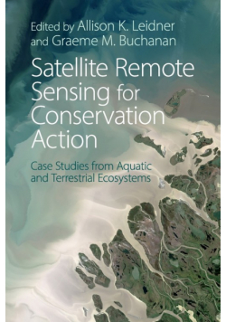 Satellite Remote Sensing for Conservation Action