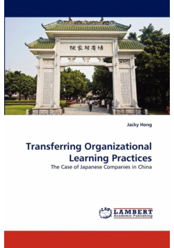 Transferring Organizational Learning Practices