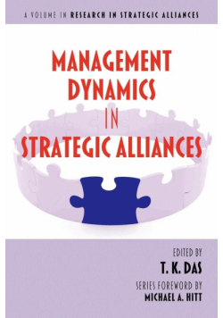 Management Dynamics in Strategic Alliances