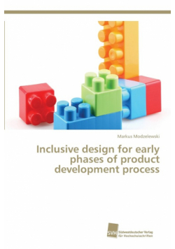 Inclusive design for early phases of product development process