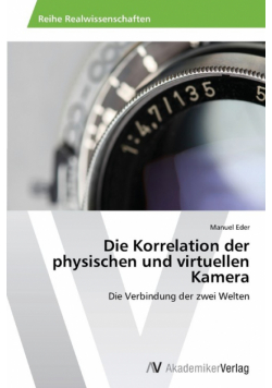Die Korrelation der physischen und virtuellen Kamera