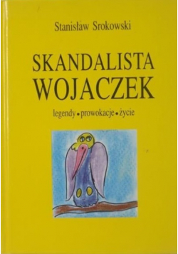 Skandalista Wojaczek