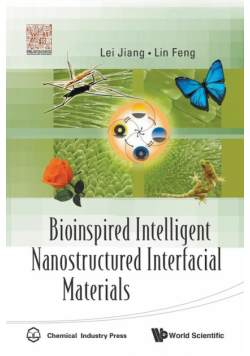Bioinspired Intelligent Nanostructured Interfacial Materials