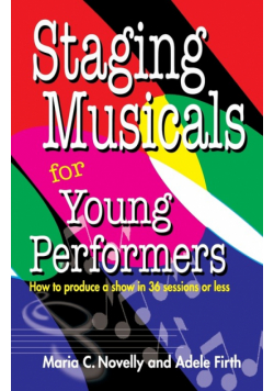 Staging Musicals for Young Performers