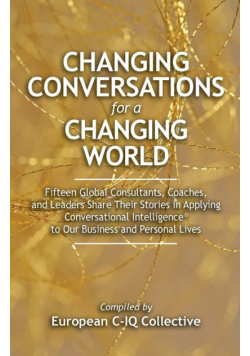 Changing Conversations for a Changing World