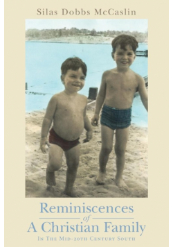 Reminiscences of A Christian Family