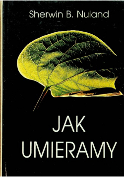 Jak umieramy