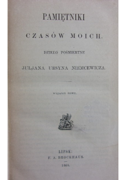 Pamiętniki czasów moich 1868 r.