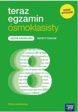 Teraz egzamin ósmoklasisty J.angielski Repet. 2021