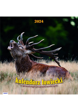 Kalendarz 2024 Ścienny Łowiecki z przepisami