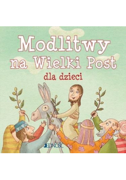 Modlitwy na Wielki Post dla dzieci