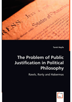 The Problem of Public Justification in Political Philosophy