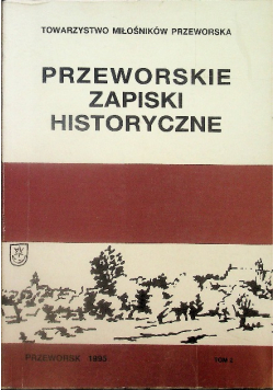Przeworskie Zapiski Historyczne tom 2