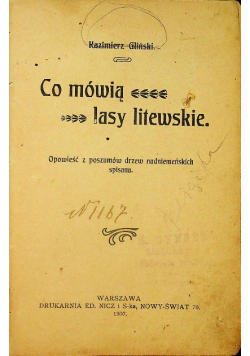 Co mówią lasy litewskie 1907 r.
