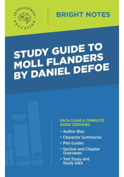 Study Guide to Moll Flanders by Daniel Defoe