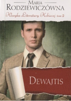 Klasyka Literatury Kobiecej Tom 2 Dewajtis