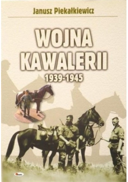 Wojna kawalerii 1939 1945