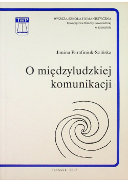 O międzyludzkiej komunikacji