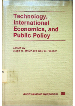 Technology international economics and public policy