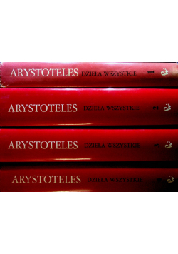 Arystoteles Dzieła Wszystkie Tom 1 do 4