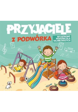 Przyjaciele z podwórka CD