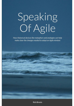 Speaking Of Agile