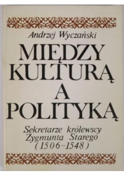 Między kulturą a polityką