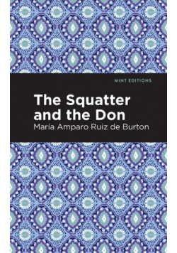 The Squatter and the Don
