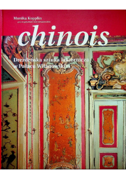 Chinois  Drezdeńska sztuka lakiernicza w Pałacu Wilanowskim