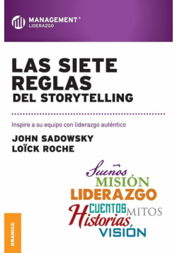 Las Siete Reglas del Storytelling