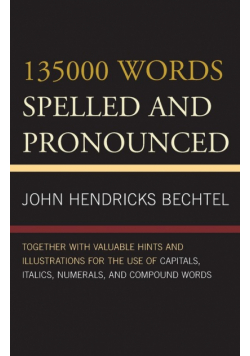 135000 Words Spelled and Pronounced
